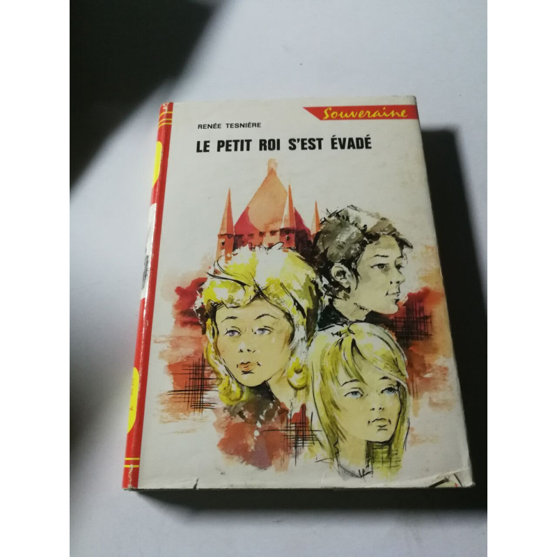 Le petit roi s'est évadé