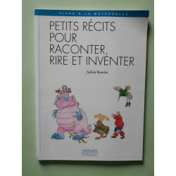 PETITS RECITS POUR RACONTER RIRE ET INVENTER COLLECTION VIVRE A LA...