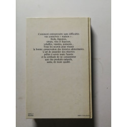 Tous les secrets pour réussir les conserves maison