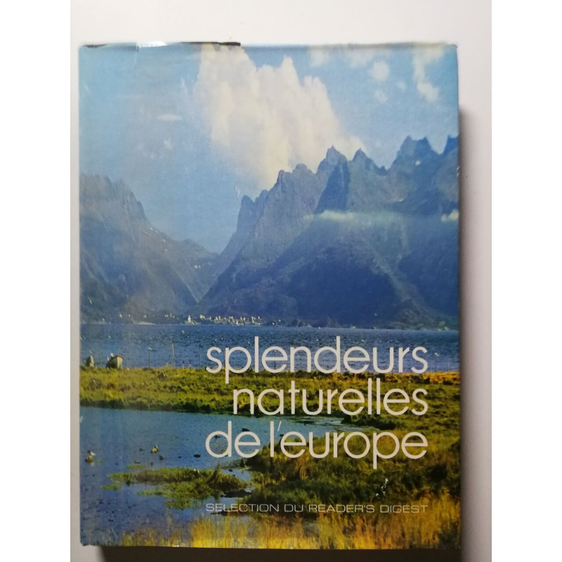 Splendeurs naturelles de l'Europe