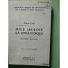 Pour aborder la linguistique