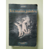 Les mains jointes
