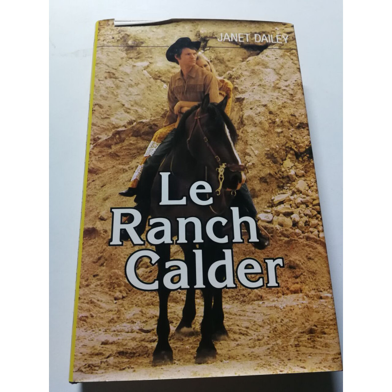 Le Ranch Calder
