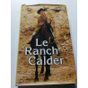 Le Ranch Calder