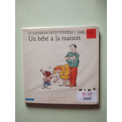 Un Bébé à la maison