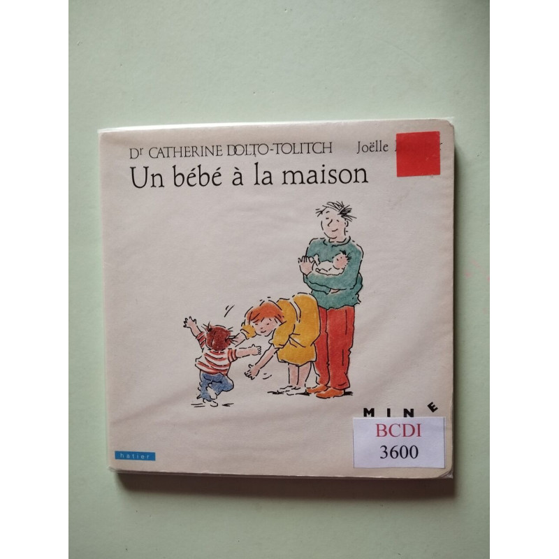 Un Bébé à la maison