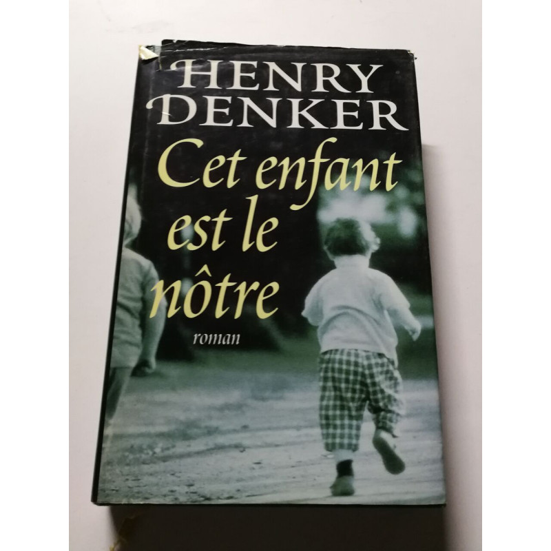 Cet enfant est le nôtre