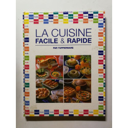 La cuisine facile et rapide