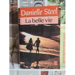 La belle vie