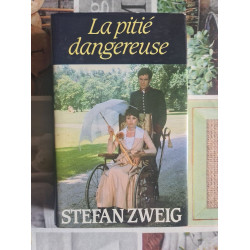 La pitié dangereuse