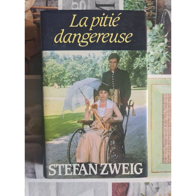 La pitié dangereuse