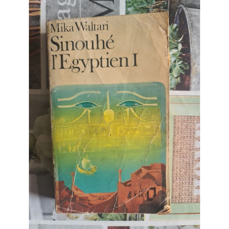Sinouhé l'Égyptien I