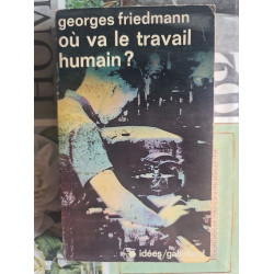 Où va le travail humain