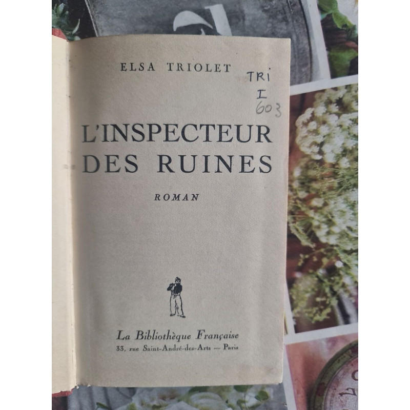 L'Inspecteur des ruines