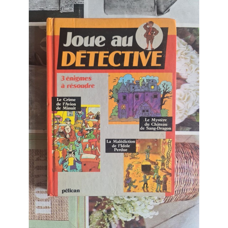 Joue au détective