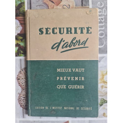 Sécurité d'abord