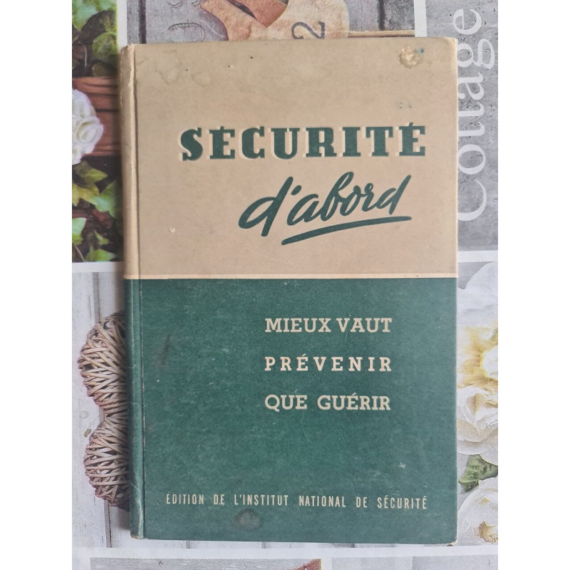 Sécurité d'abord