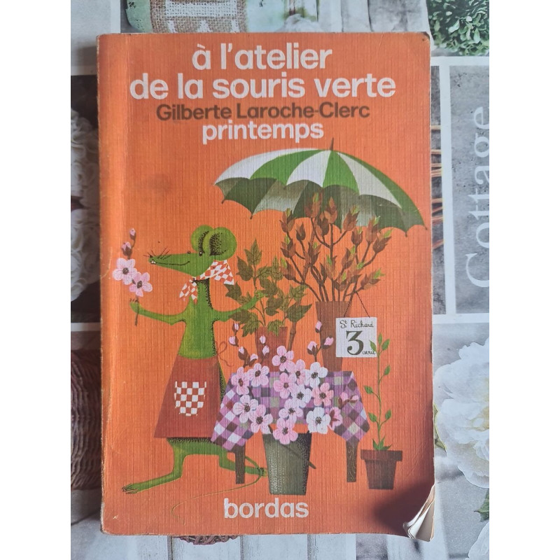 À l'atelier de la souris verte