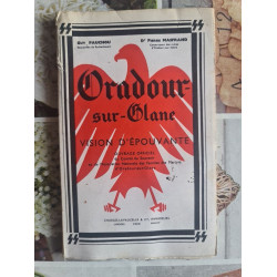 Oradour-sur-Glane vision d'épouvante