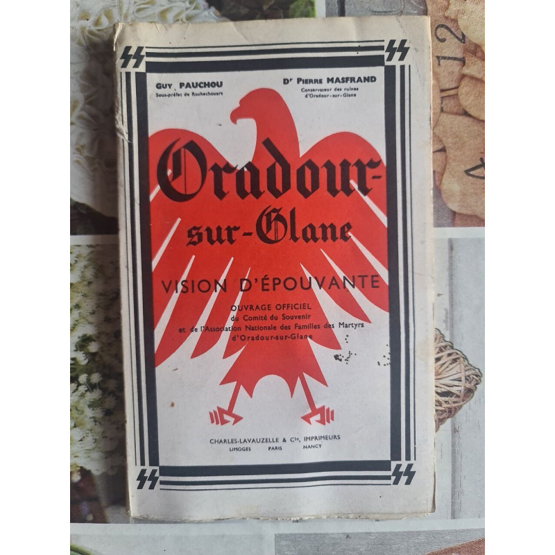Oradour-sur-Glane vision d'épouvante