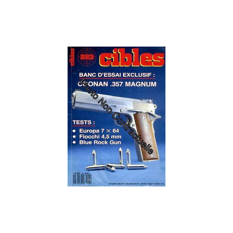 Cibles N° 223 : Coonan 357 Magnum - Europa 7x64 - Fiocchi 4 5mm -...