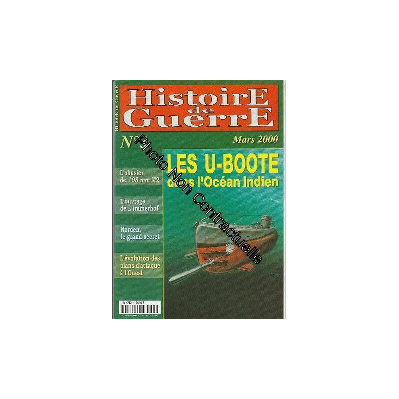 Histoire de Guerre n° 3 mars 2000 - Les U-BOOTE dans l'océan...