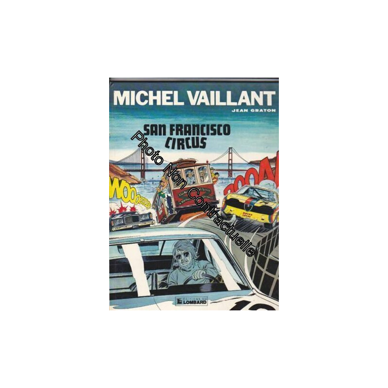 Michel Vaillant Tome 29: San Francisco Circus
