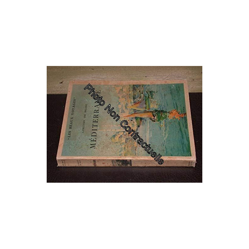 MEDITERRANEE / COLLECTION "LES BEAUX VOYAGES"