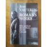 intégrale Romans Noirs 4 Romans 848 pages