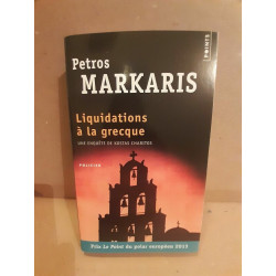 Petros Markaris Liquidations à la grecque