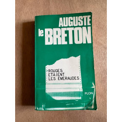 Rouges étaient les émeraudes