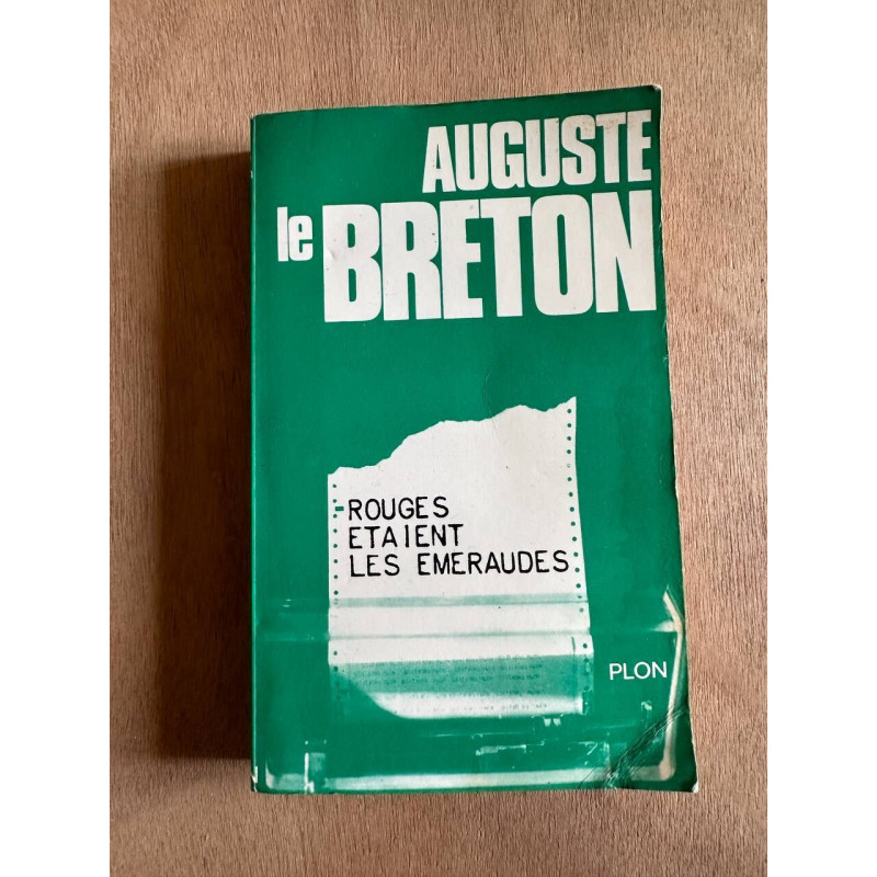 Rouges étaient les émeraudes