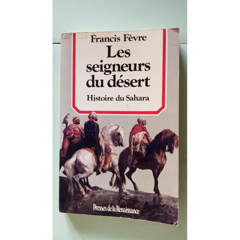 Les Seigneurs du désert