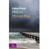 Moi et Mister Mac
