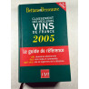 Le Classement 2005 des meilleurs vins de France