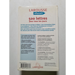 500 lettres pour tous les jours : Savoir écrire en toutes...