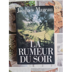 La rumeur du soir