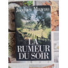 La rumeur du soir