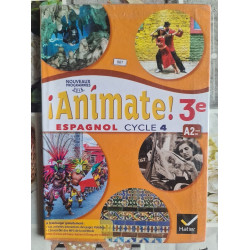 ¡Animate! 3e Espagnol Cycle 4