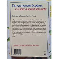 Dis-moi comment tu cuisines je te dirai comment tu te portes