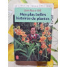 Mes plus belles histoires de plantes