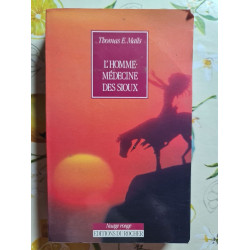 L'homme médecine des Sioux