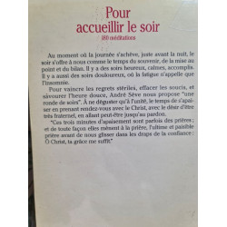 Pour accueillir le soir