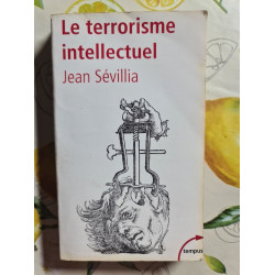 Le terrorisme intellectuel