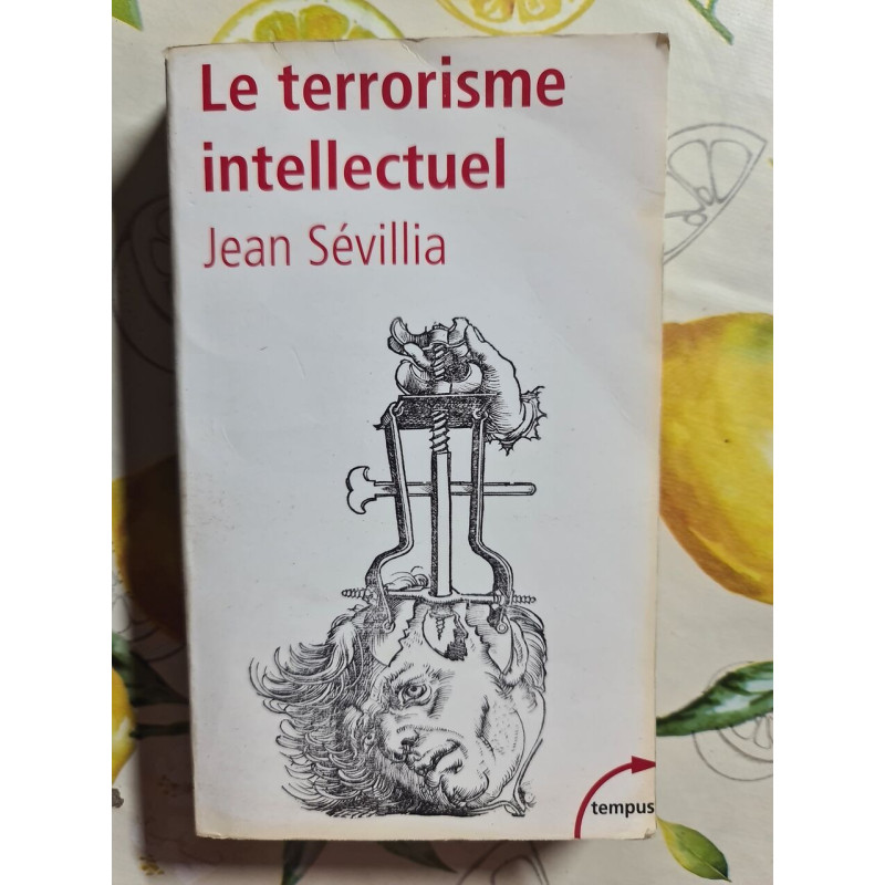 Le terrorisme intellectuel