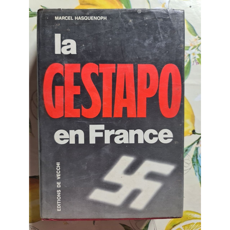 La Gestapo en France