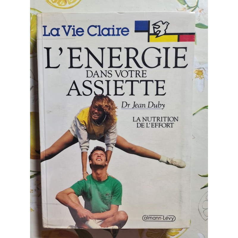 L'énergie dans votre assiette