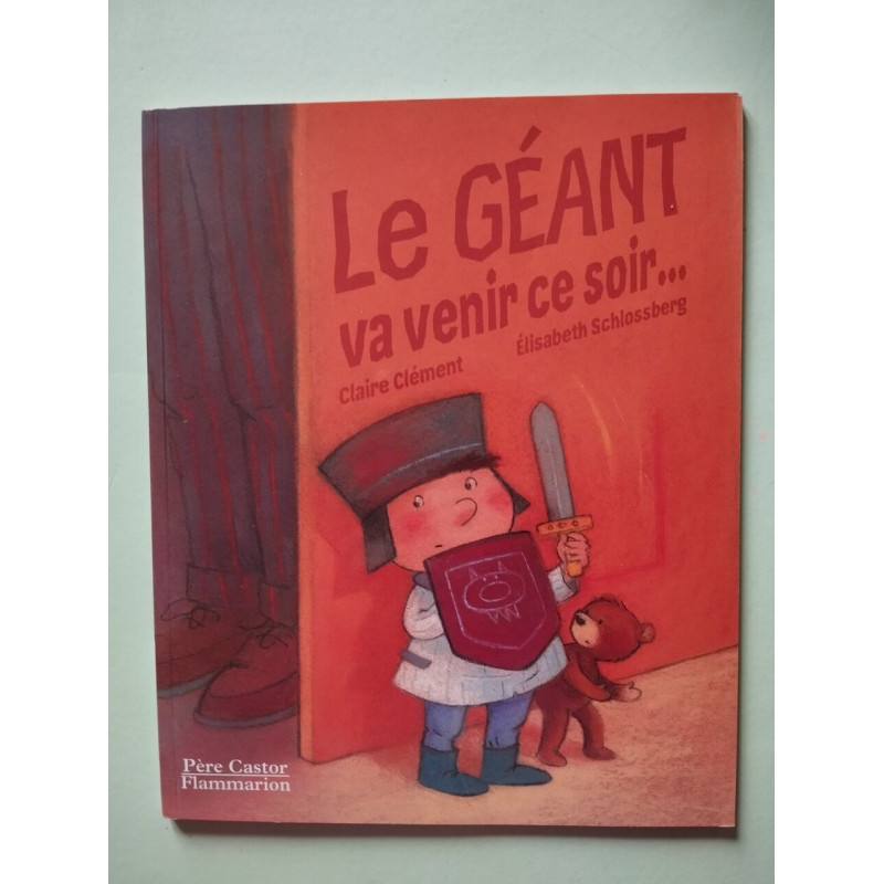 Le géant va venir ce soir