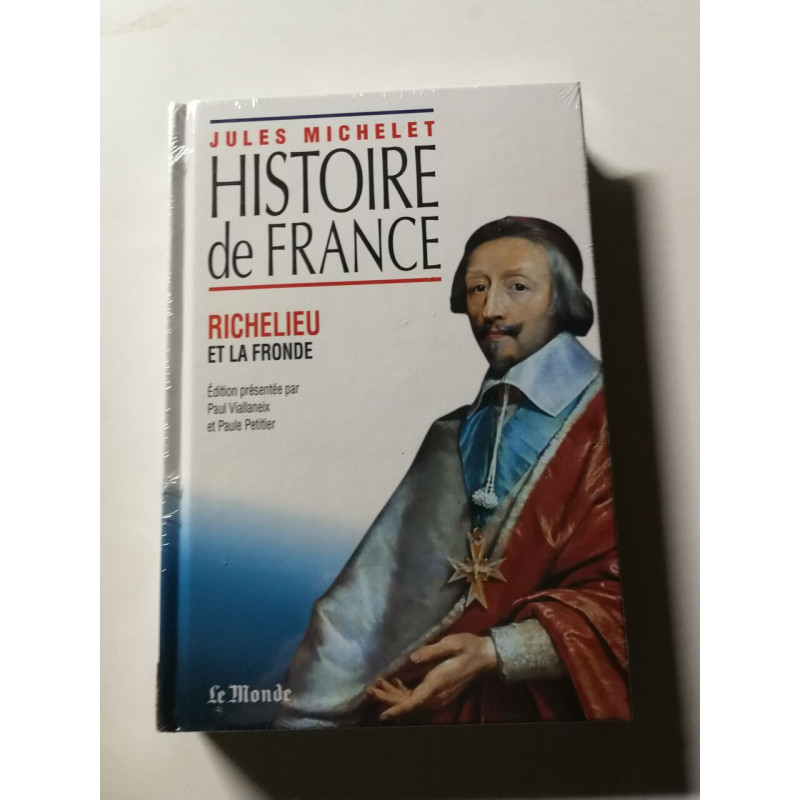 Histoire de France : Richelieu et la Fronde