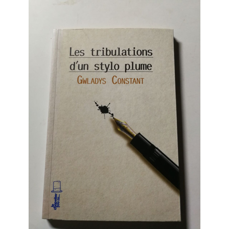 Les tribulations d'un stylo plume